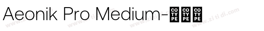 Aeonik Pro Medium字体转换